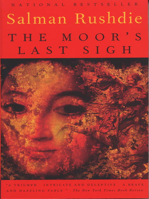 Title details for The Moor's Last Sigh by Salman Rushdie - Available